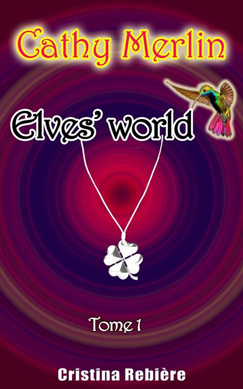Cathy Merlin 1. Elves' world