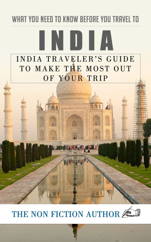 What You Need to Know Before You Travel to India