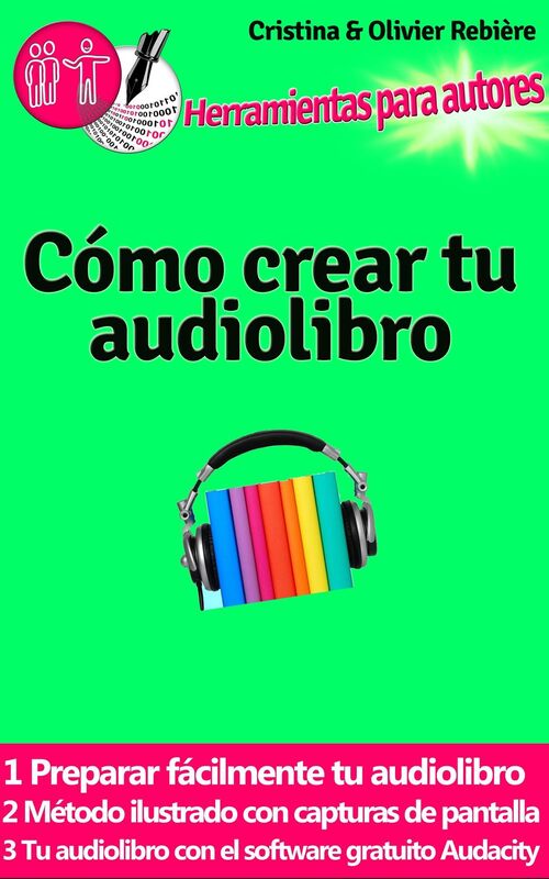 Cómo crear tu audiolibro