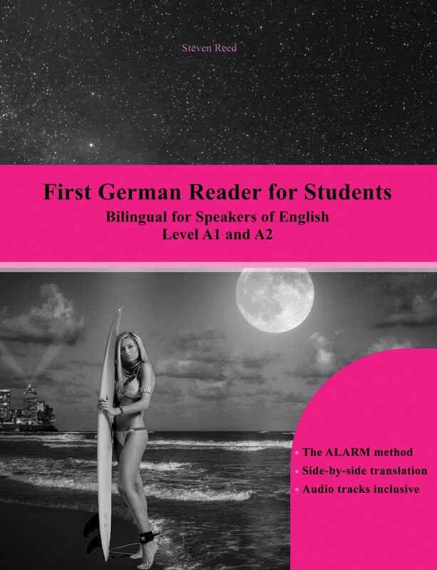 First German Reader for Students: Bilingual for Speakers of English