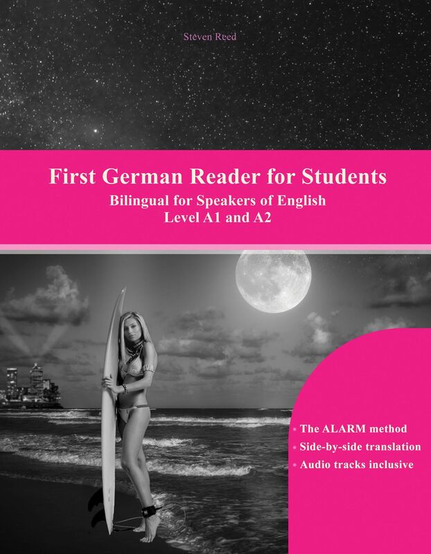 First German Reader for Students: Bilingual for Speakers of English