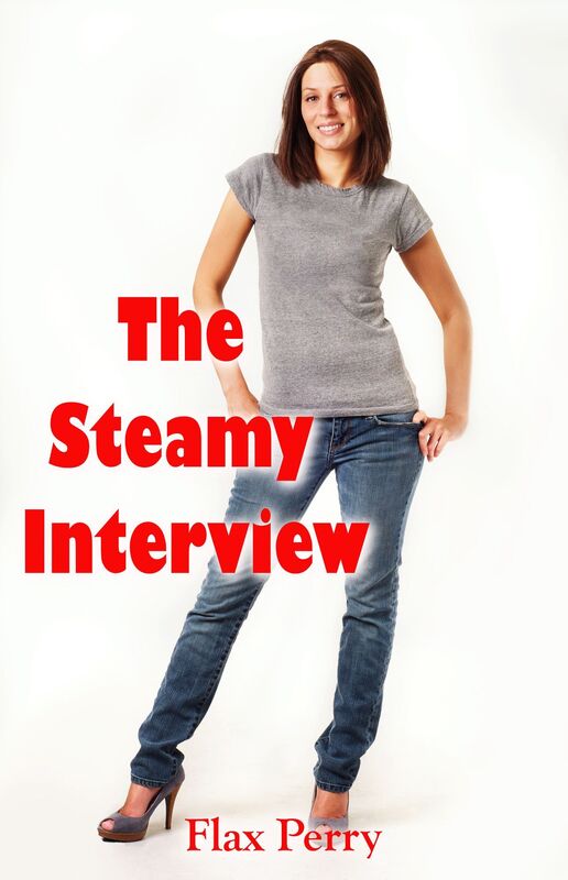 The Steamy Interview
