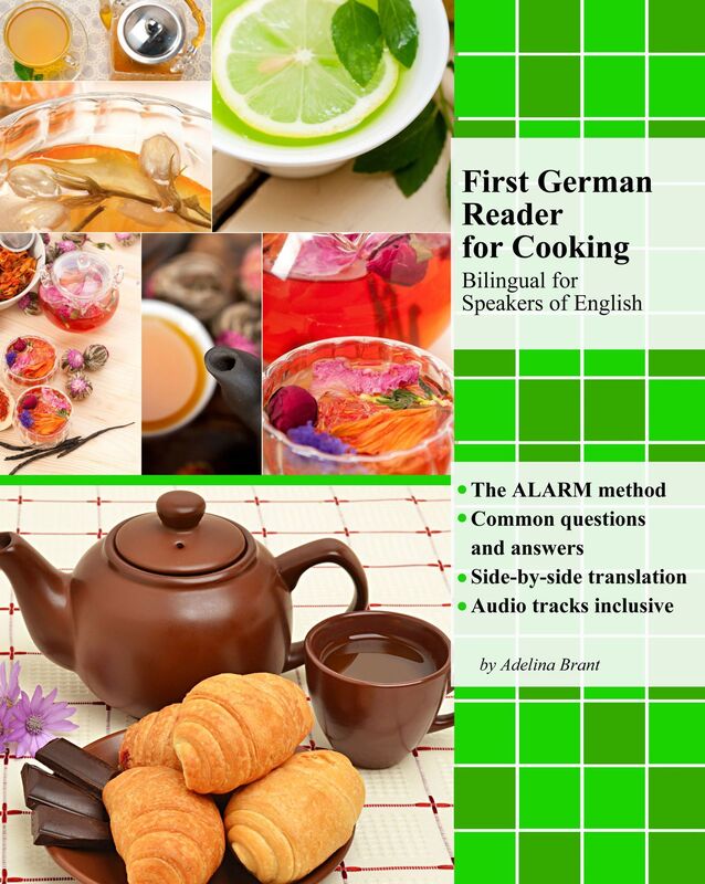 First German Reader for Cooking: Bilingual for Speakers of English