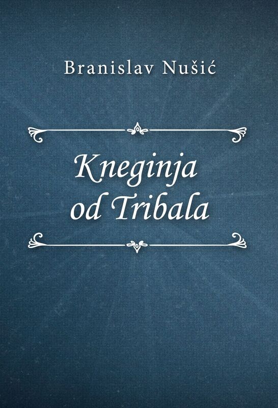 Kneginja od Tribala