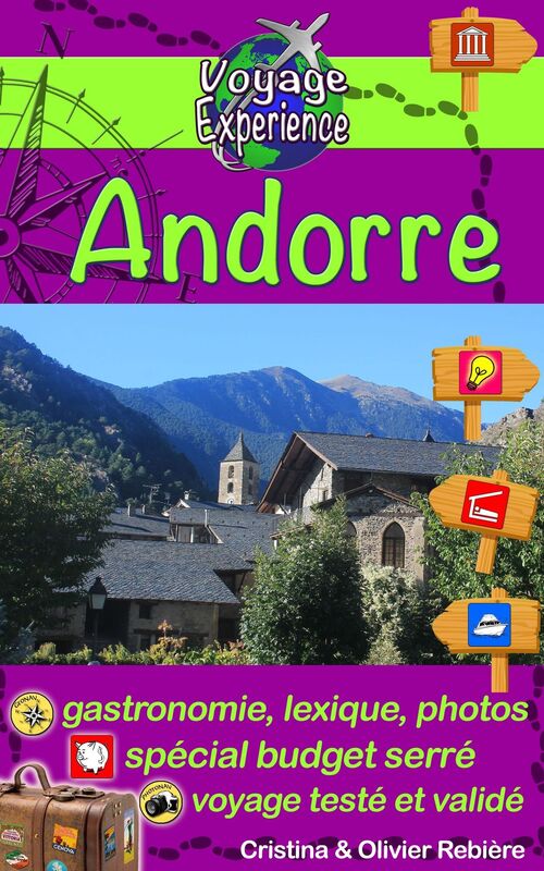 eGuide Voyage: Andorre: Découvrez ce petit pays plein de charme entre la France et l'Espagne, avec des villages pittoresques et une nature préservée - le pays de la randonnée et du ski !