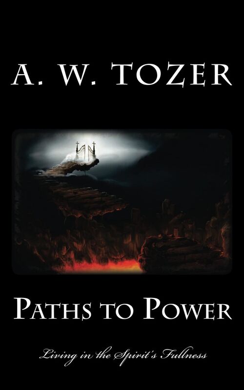 Paths to Power: Living in the Spirit's Fullness