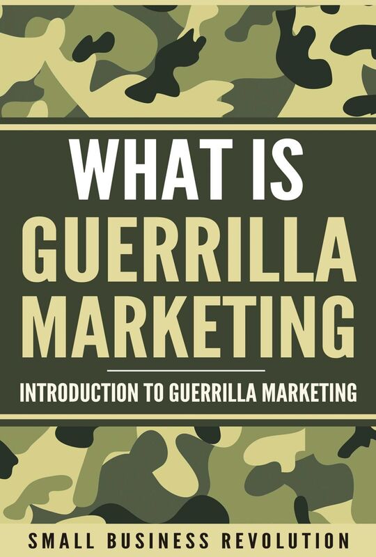 Wh: Introduction to Guerrilla Marketing