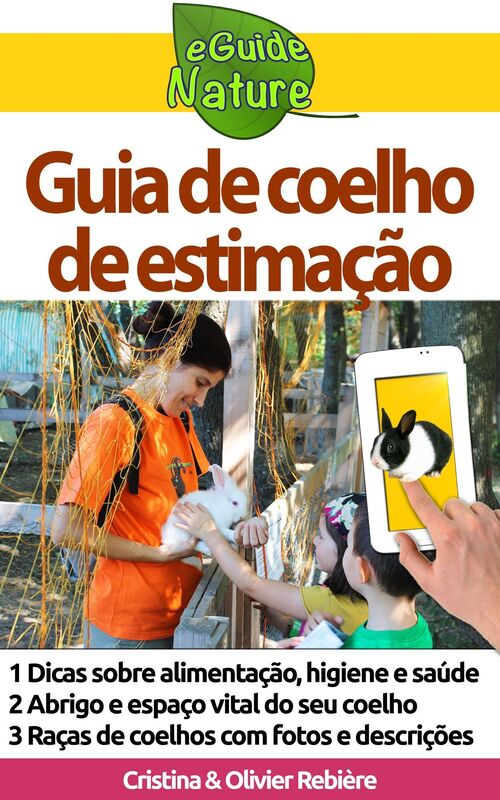 Guia de coelho de estimação: Um pequeno guia digital para cuidar do seu animal de estimação