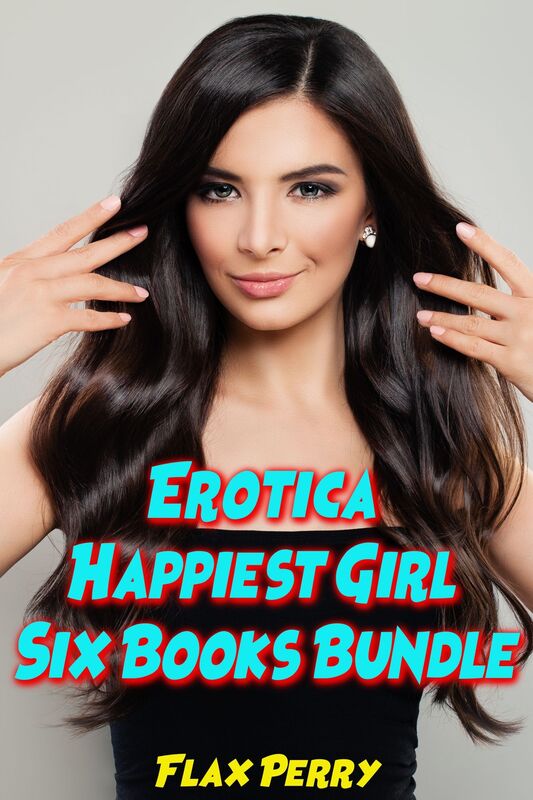 Erotica Happiest Girl Six Books Bundle
