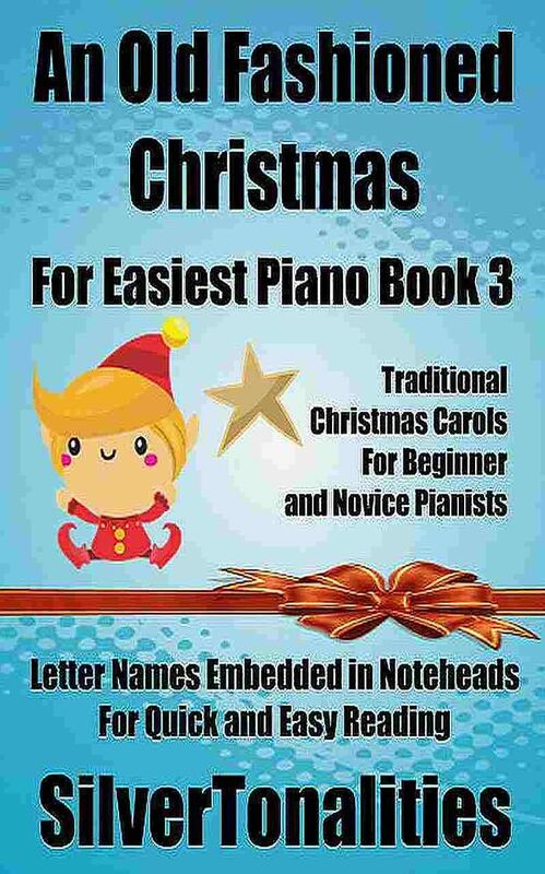 An Old Fashioned Christmas for Easiest Piano Book 3
