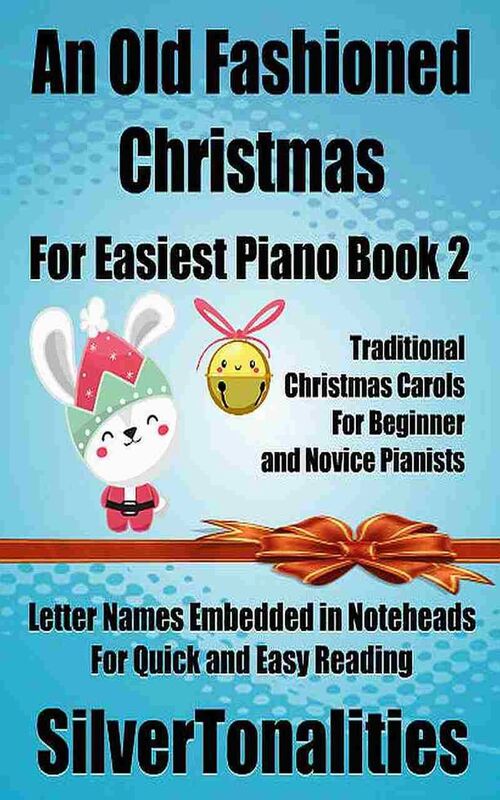 An Old Fashioned Christmas for Easiest Piano Book 2