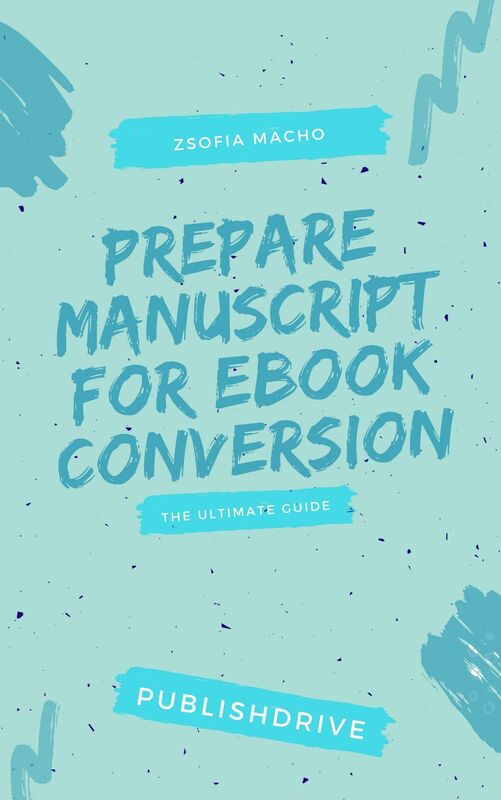 Prepare Manuscript for Ebook Conversion