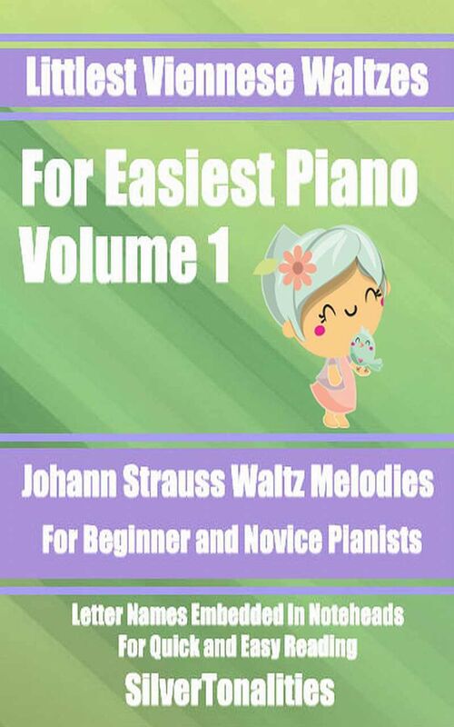 Littlest Viennese Waltzes for Easiest Piano Volume 1