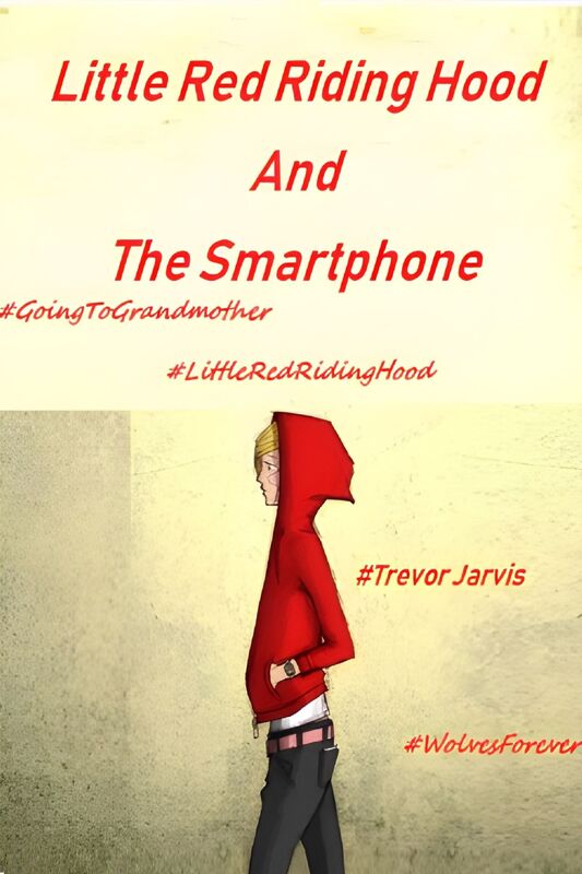 Little Red Riding Hood And The Smartphone