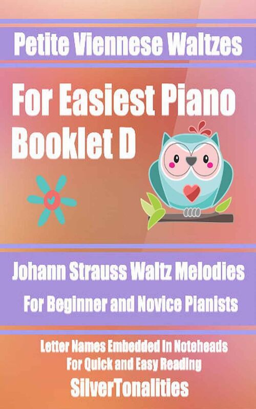 Petite Viennese Waltzes for Easiest Piano Booklet D