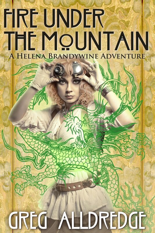 Fire Under the Mountain: A Helena Brandywine Adventure