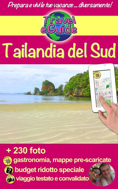 Tailandia del Sud: Visitate il Sud della Tailandia: spiagge, natura, colori e papille gustative! Gente cordiale, una cucina squisita e tanti tesori da scoprire.