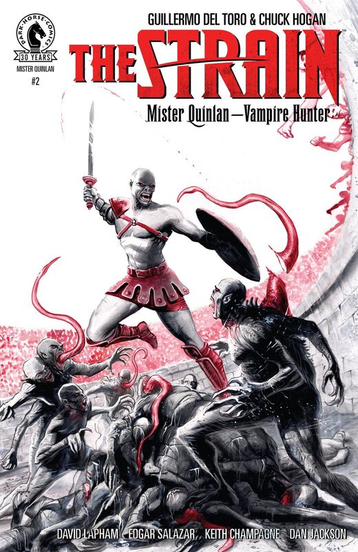Strain: Mister Quinlan--Vampire Hunter #2