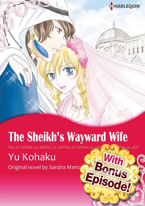 THE SHEIKH'S WAYWARD WIFE: Harlequin comics