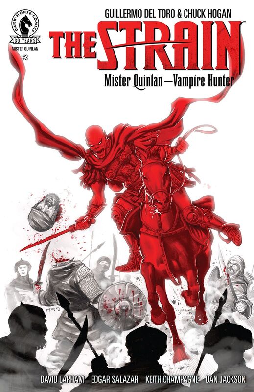 The Strain: Mister Quinlan--Vampire Hunter #3