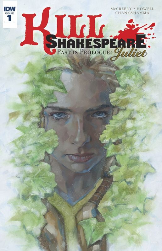 Kill Shakespeare - Past is Prologue: Juliet #1