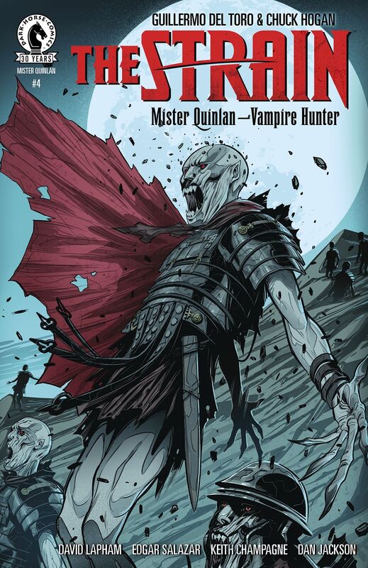 The Strain: Mister Quinlan--Vampire Hunter #4