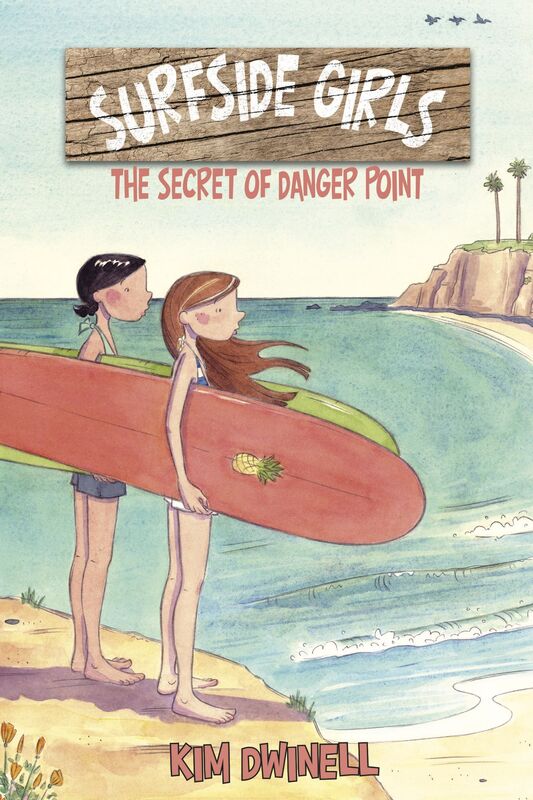 Surfside Girls Book One: The Secret of Danger Point