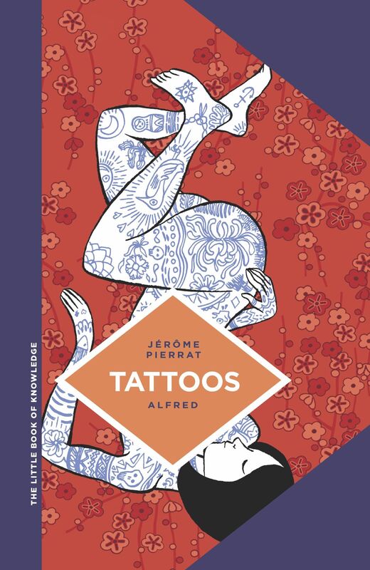 The Little Book of Knowledge: Tattoos