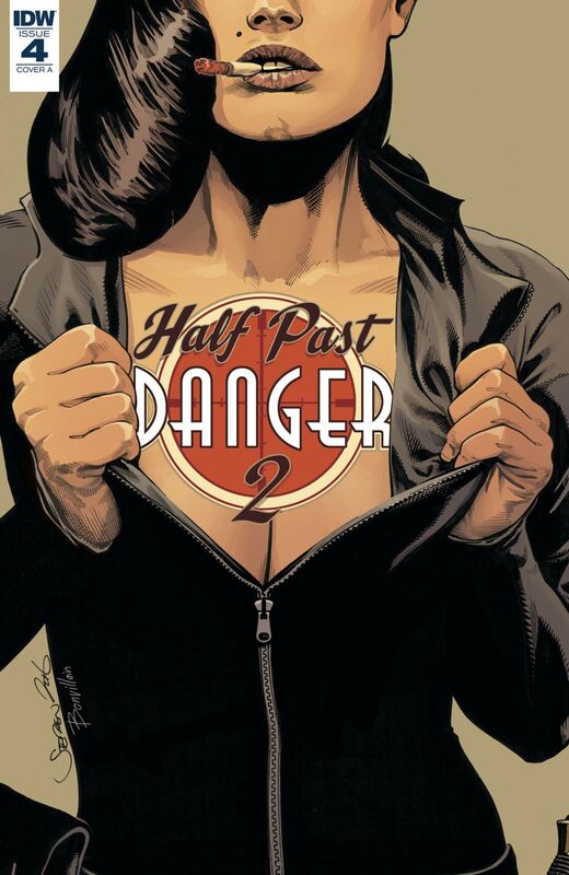 Half Past Danger II: Dead to Reichs #4