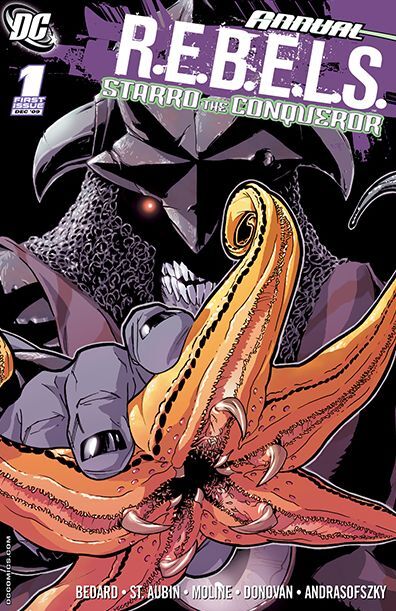 R.E.B.E.L.S. Annual #1: Starro the Conqueror (2009-) #1