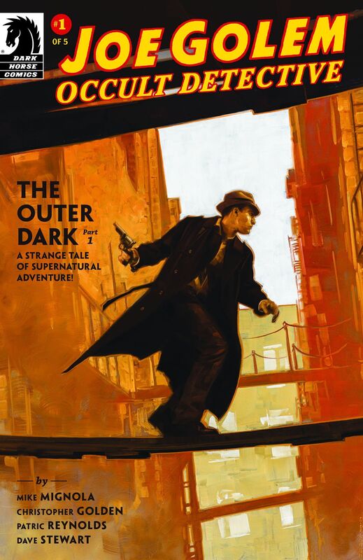 Joe Golem: Occult Detective--The Outer Dark #1