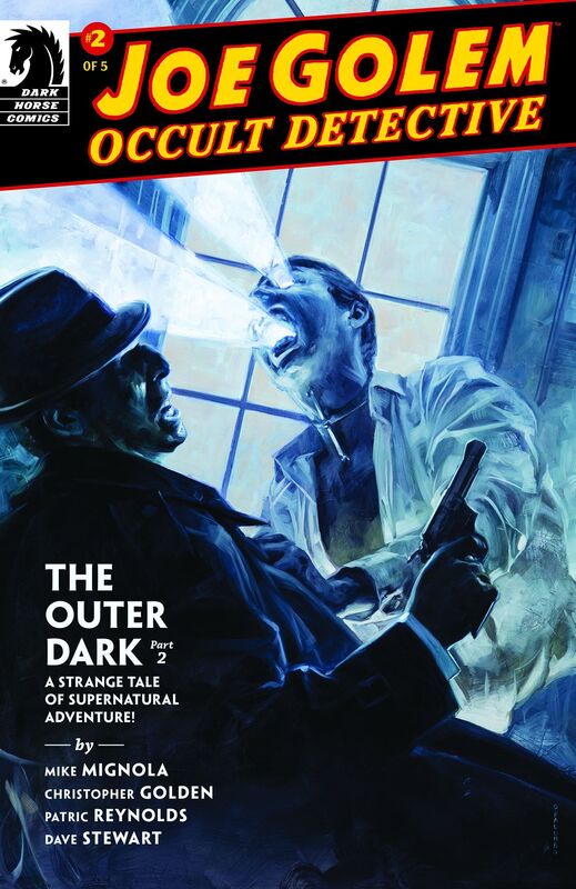 Joe Golem: Occult Detective--The Outer Dark #2