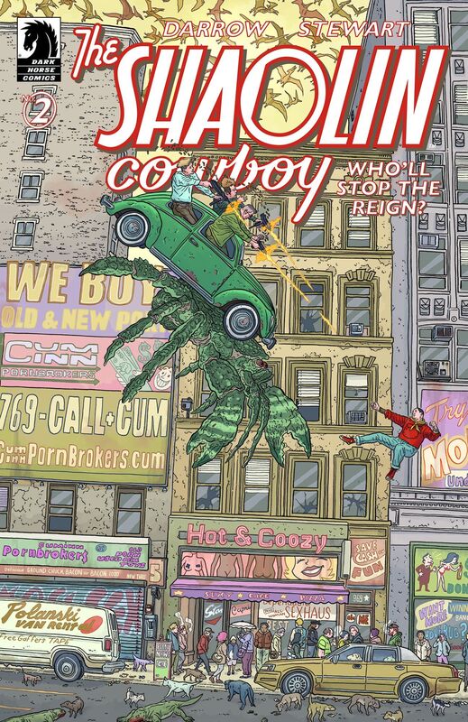 Shaolin Cowboy: Who'll Stop the Reign? #2