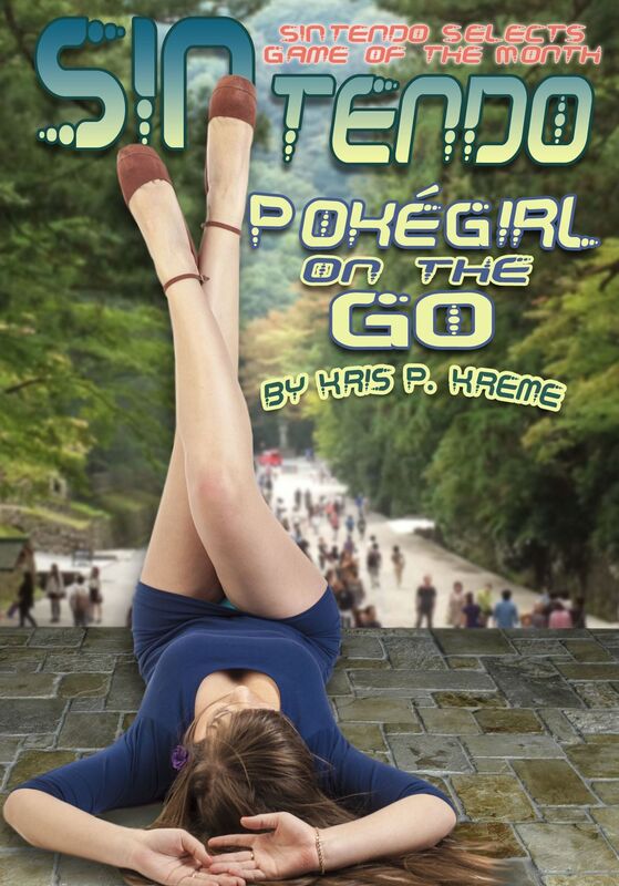 SINtendo Pokégirl on the GO