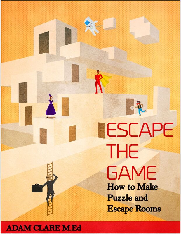 Escape the Game: How to Make Puzzles and Escape Rooms