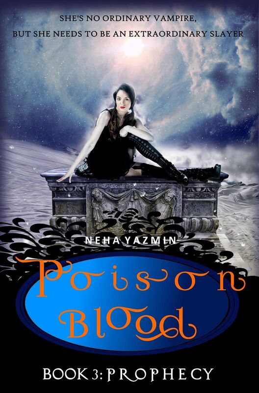 Poison Blood, Book 3: Prophecy