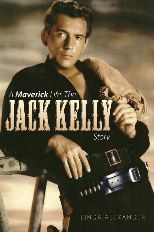 A Maverick Life: The Jack Kelly Story