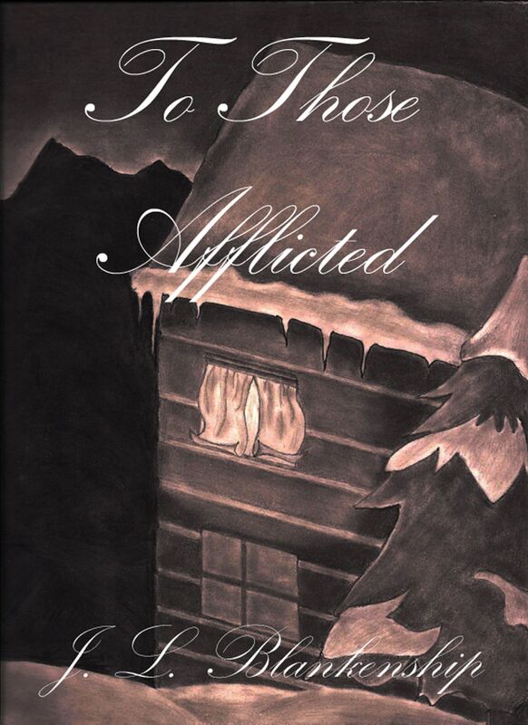 To Those Afflicted
