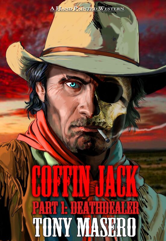 Coffin Jack: Part 1: Deathdealer