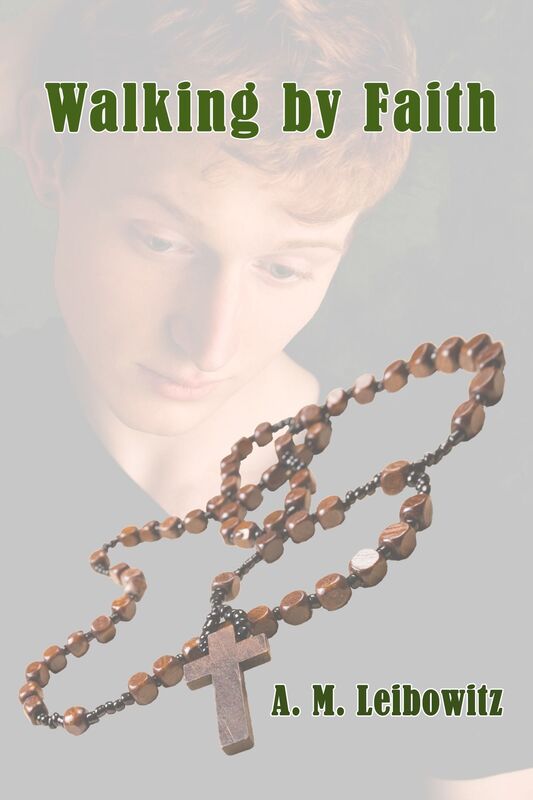 Walking by Faith