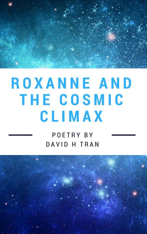 Roxanne and the Cosmic Climax