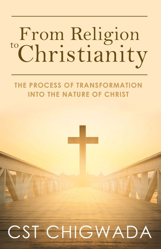 From Religion to Christianity: The Process Of Transformation Into The Nature Of Christ