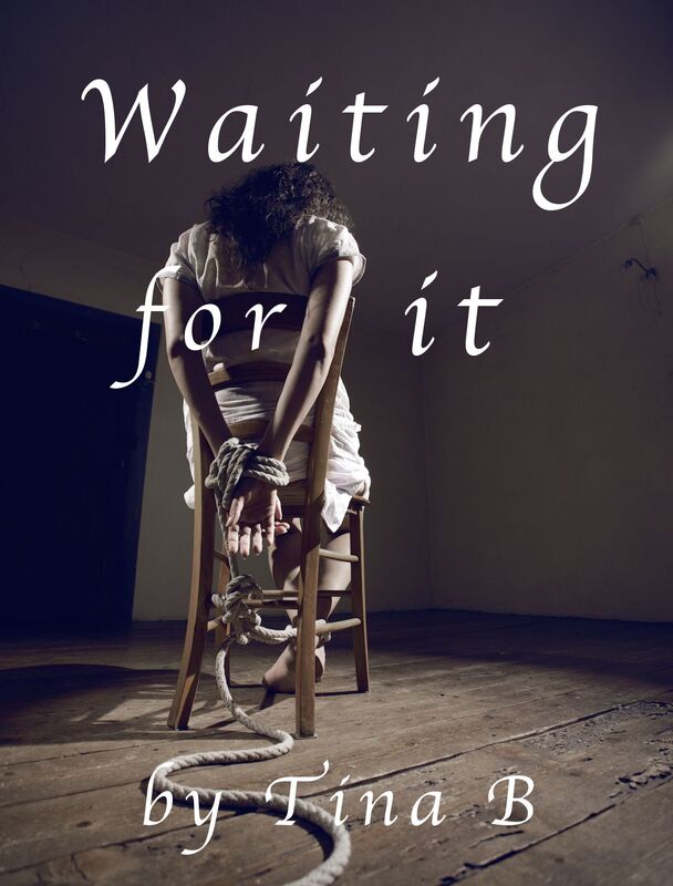 Waiting for it