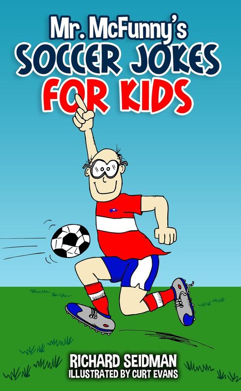 Mr. McFunny's Soccer Jokes for Kids