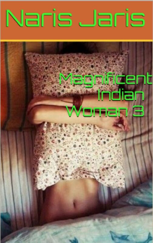 Magnificent Indian Woman 3