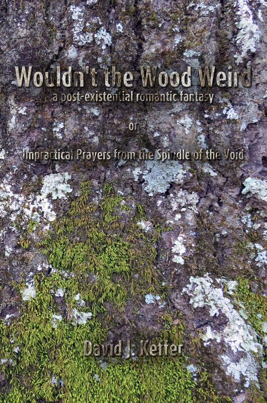 Wouldn't the Wood Weird
