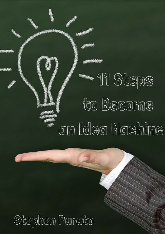 11 Steps to Become an Idea Machine