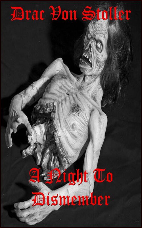 A Night to Dismember