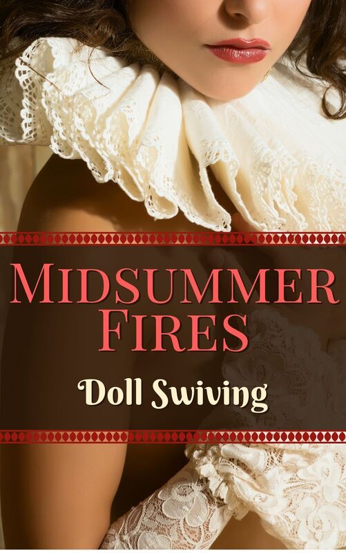 Midsummer Fires