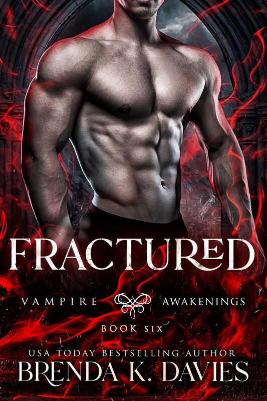 Fractured (Vampire Awakenings, Book 6)